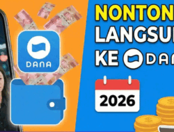 Ternyata, Nonton Drama Bisa Pula Dapat Saldo DANA, Diklaim Terbukti Membayar