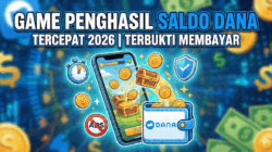 Rame Diburu Warganet, Tiga Game Terbukti Hasilkan Uang dan Saldo DANA, Tak Perlu Modal Sama Sekali